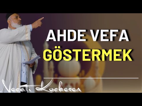 1381 - Ahde Vefa - Cuma Hutbesi - Necati Koçkesen