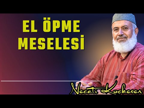1394 - Amcanın, Dayının Eşinin Eli Öpülür Mü? - Sorun Söyleyelim - Necati Koçkesen