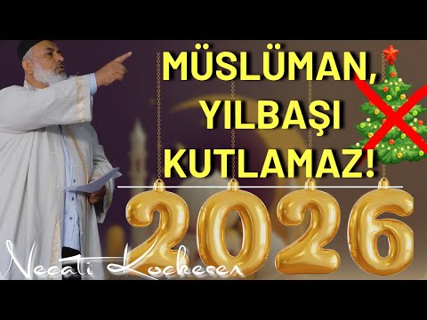 1411 - Yılbaşı, Noel, Nevruz... - Kafirlerin Bayramı - NEcati Koçksen