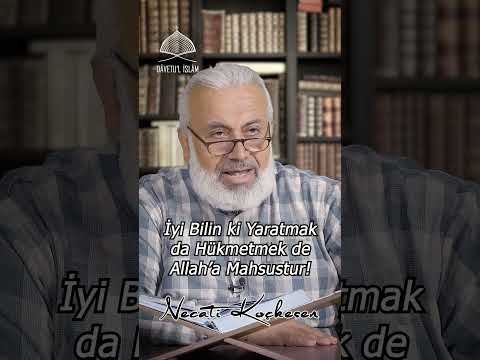 1425 - Yaratmak da Hükmekmek de Allah'a Mahsustur! - Necati Koçkesen 1425 - Yaratmak da Hükmekmek de Allah'a Mahsustur! - Necati Koçkesen